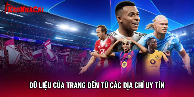 Dữ liệu của trang đến từ các địa chỉ uy tín